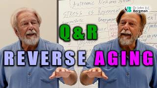 Reverse Aging Q&R (Timestamps Below)