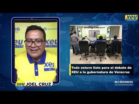 Todo estuvo listo para el debate de XEU a la gubernatura de Veracruz | 98.1 segundos de información