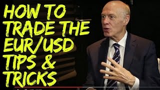 How to trade the EUR/USD: Tips & Trading Strategies