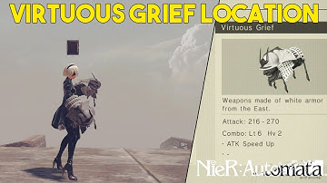 Nier: Automata How To Get The Virtuous Grief (Hidden Weapon Location)