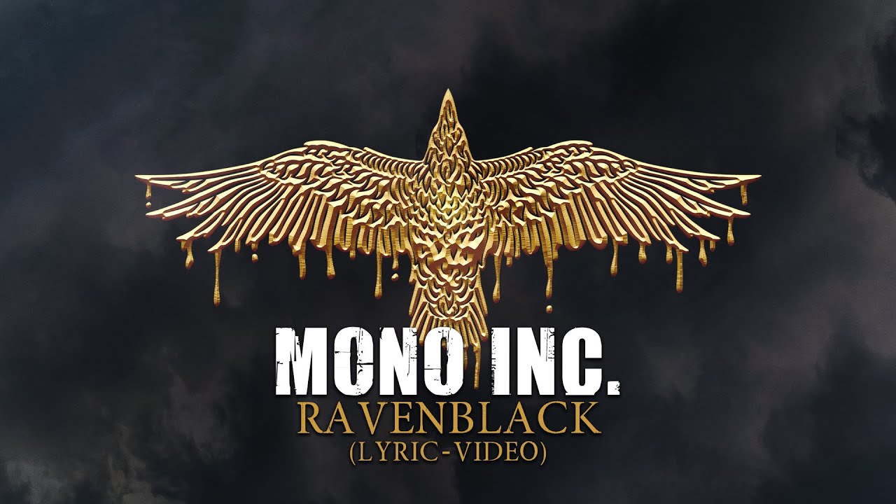 MONO INC. - Ravenblack (Official Lyric Video) 