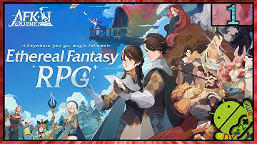 AFK Journey Gameplay - Windows/Android/Ios - Walkthrough - Part1