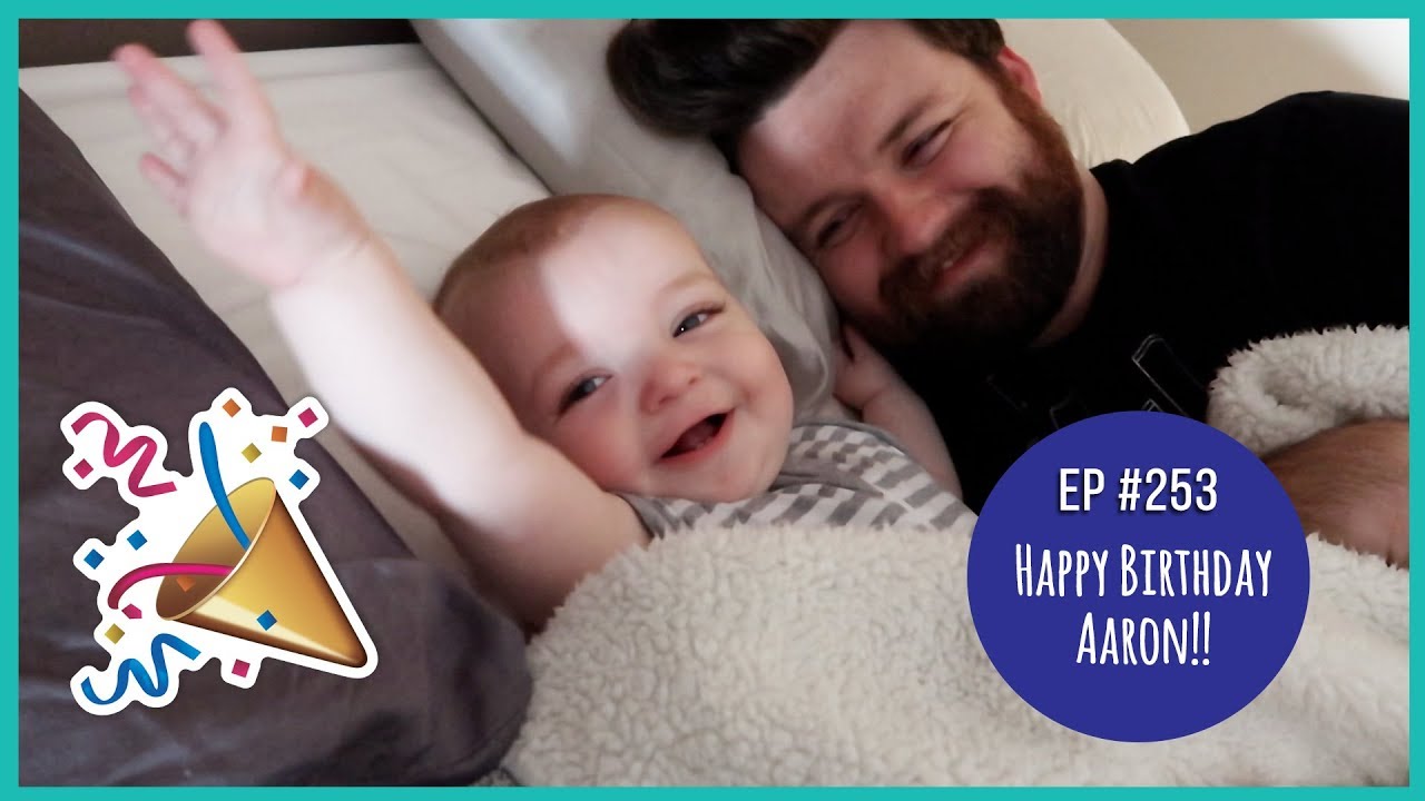 HAPPY BIRTHDAY AARON!! // Ep #253 *Australian Family Vlog* vlogs in spanish