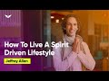 How To Live A 'Spirit-Driven' Lifestyle | Jeffrey Allen