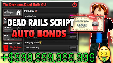 [NEW] Dead Rails Script | AUTO BONDS, AUTO WIN, BRING ALL ITEMS | *PASTEBIN 2025*