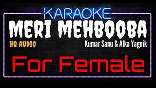 Karaoke Meri Mehbooba For Female HQ Audio - Kumar Sanu \u0026 Alka Yagnik Soundtrack Film Pardes