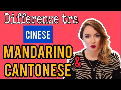Video: Differenza Tra Mandarino E Cantonese