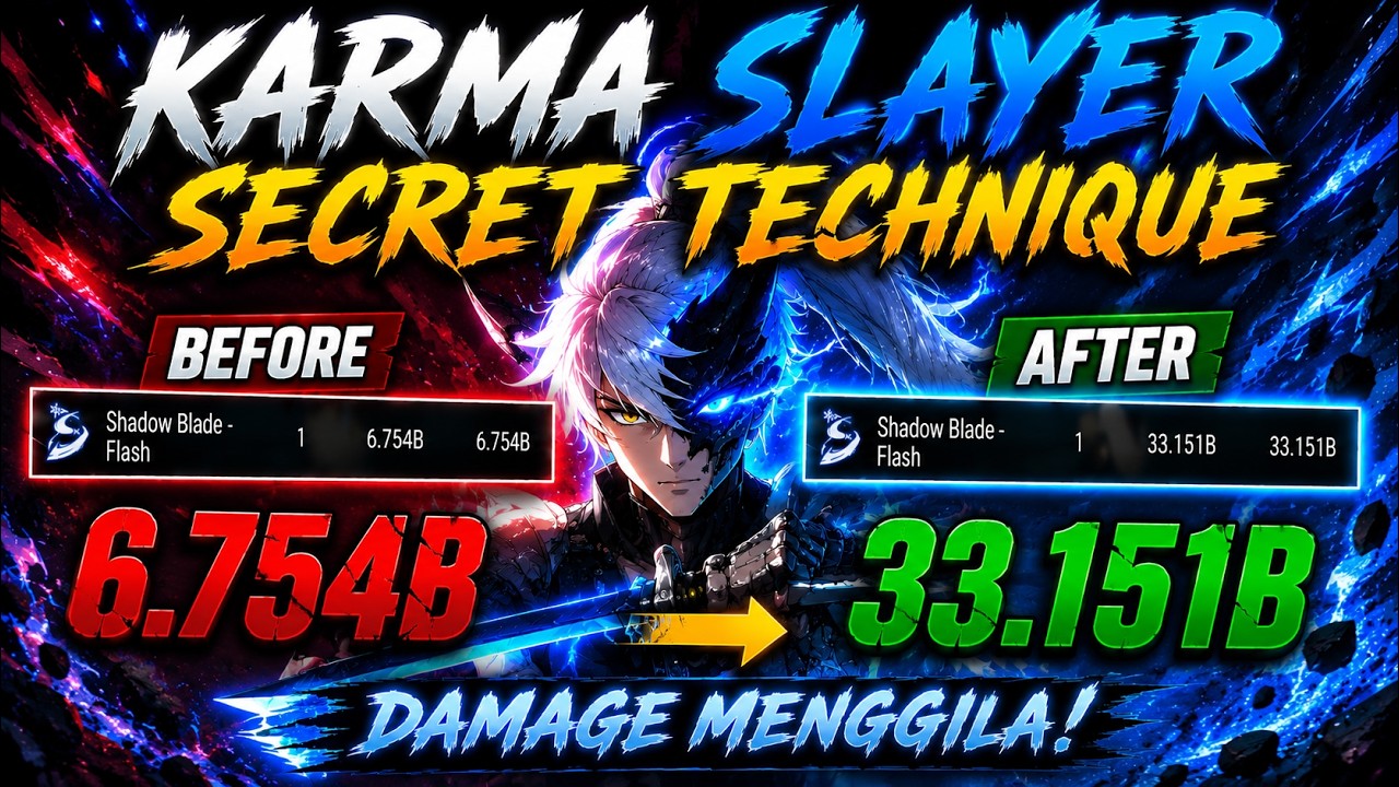 TUTORIAL KARMASLAYER DAMAGE SHADOWBLADE FLASH 3x LIPAT!!! - YouTube
