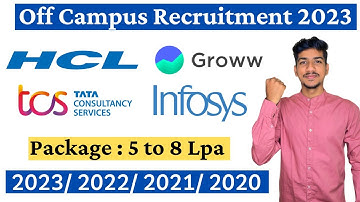TCS HCL Infosys Recruitment 2023 | Infosys Off Campus Drive | Freshers  Hiring 2022 2023 Batch
