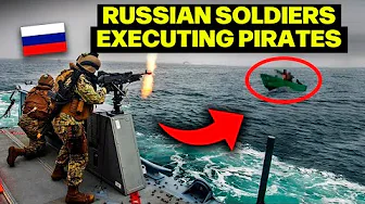 Somali Pirates Brutally Taken Down by Russian Forces at Sea (Caught on Camera)