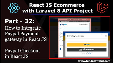 ReactJS Ecom Part 32: How to integrate Paypal payment gateway in React JS w/ Laravel Paypal Checkout