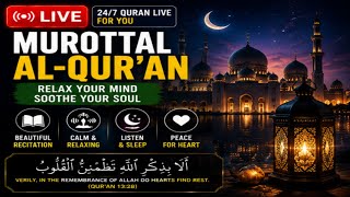 🔴LIVE Murottal Al-Qur’an For Peaceful Sleep & Healing