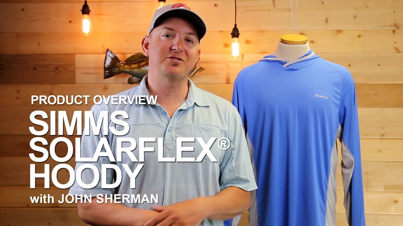 Fly Fishing Southern California - SIMMS SOLARFLEX HOODY Overview 