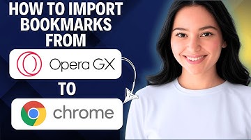 How To Import Bookmarks From OperaGX to Chrome (2025 UPDATE)