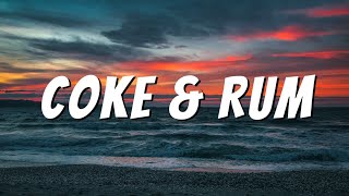 'Coke \u0026 Rum' (Fake ID)- Riton, Kah-lo \u0026 Gee Lee [Lyrics]