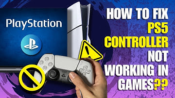 How to Fix PS5 Controller Not Working in Games
