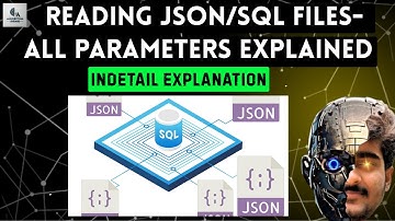 Tutorial-11: Hoe werk je met JSON/SQL-bestanden? | Machine Learning