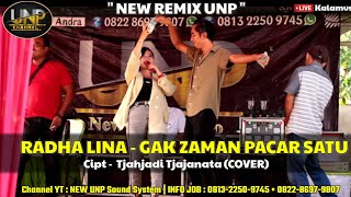 RHADA LINA - GAK ZAMAN PUNYA PACAR SATU - NEW REMIX UNP TERBARU