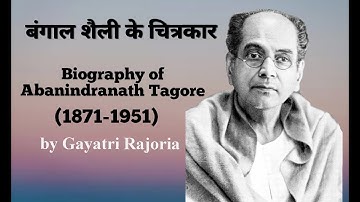 UGC NET/JRF Visual ARTS || Biography of Abanindranath Tagore by Gayatri Rajoria