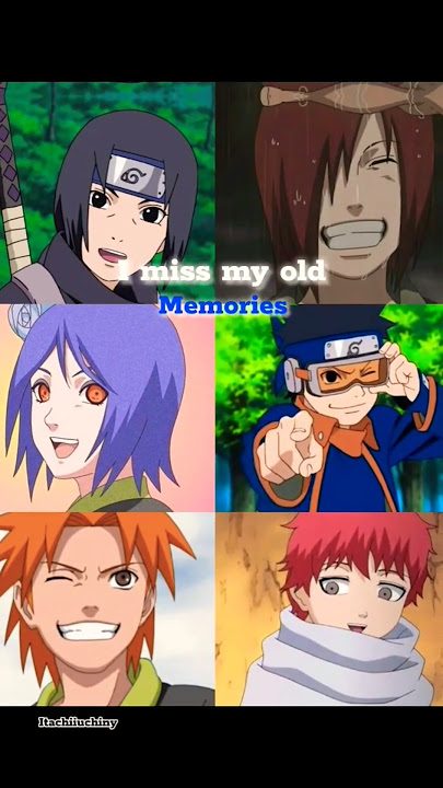I miss my old memories...#itachi #konan #yahiko #obito #nagato #sasori