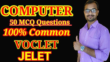 VOCLET / JELET 2019 Computer (100% common questions with answer)