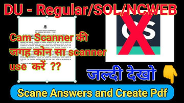 DU - Regular/SOL/NCWEB open book exam, how to Scane answers and make pdf