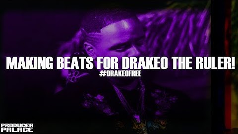 MAKING BEATS FOR DRAKEO THE RULER! #DRAKEOFREE