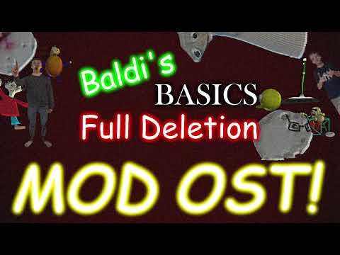 Party | Baldi's Basics - Full Deletion Mod OST