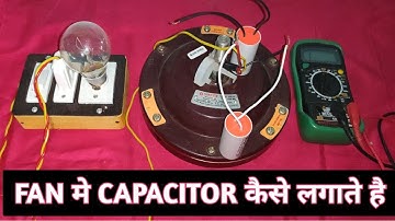 FAN CAPACITOR CONNECTION WITH SERIES BOARD & MULTIMETER