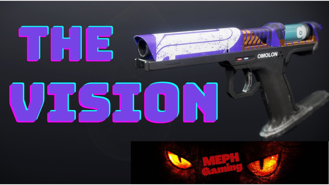 The Vision | BEST Sidearm for PVP