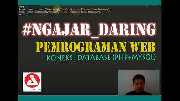 Membuat Koneksi PHP - MySQL (CRUD-PART 1) #Ngajar #Pemrogaman #PHP #SMK