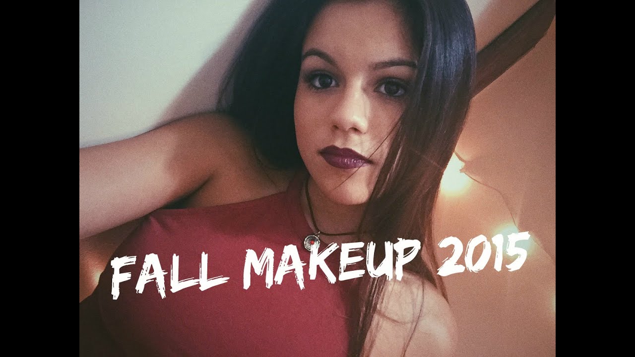 FALL MAKEUP TUTORIAL 2015 ♡