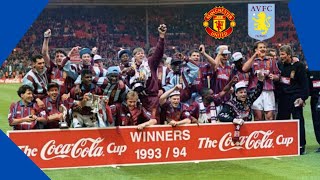 ASTON VILLA 3 - 1 MANCHESTER UNITED 1994 LEAGUE CUP FINAL