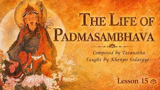 The Life of Padmasambhava 15 | How Subdued Spirits Kept Their Vows for Centuries