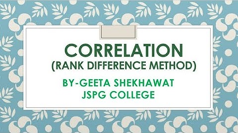 CORRELATION (PART 4):--FOR B.ED, BTC, M. Ed and B.Com students... BY-GEETA SHEKHAWAT
