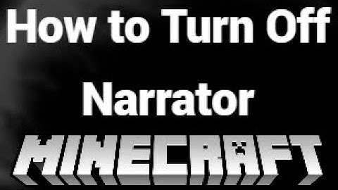 How to Turn Off Narrator in Minecraft Java and Bedrock