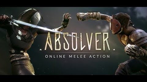 Absolver - Walkthrough part 1 First 20 Minutes