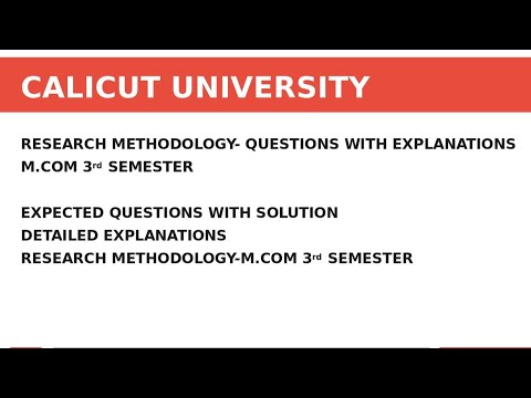 Mcom Research Methodology 3rd semester  Question Analysis with explanations Calicut University