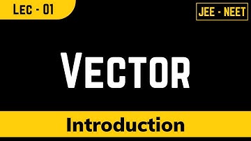 vector introduction  jee,neet lec01 By Soham Sir AARADHYA CLASSES