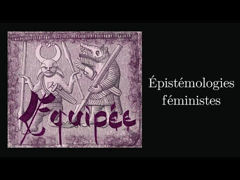 FEMINISME - Épistémologies féministes