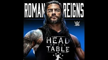 Roman Reigns - Head Of The Table (Entrance Theme 30 Minutes)