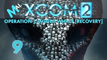 XCOM 2 | Operation Jagged Whale [DATA RECOVERY] | LEGEND Let