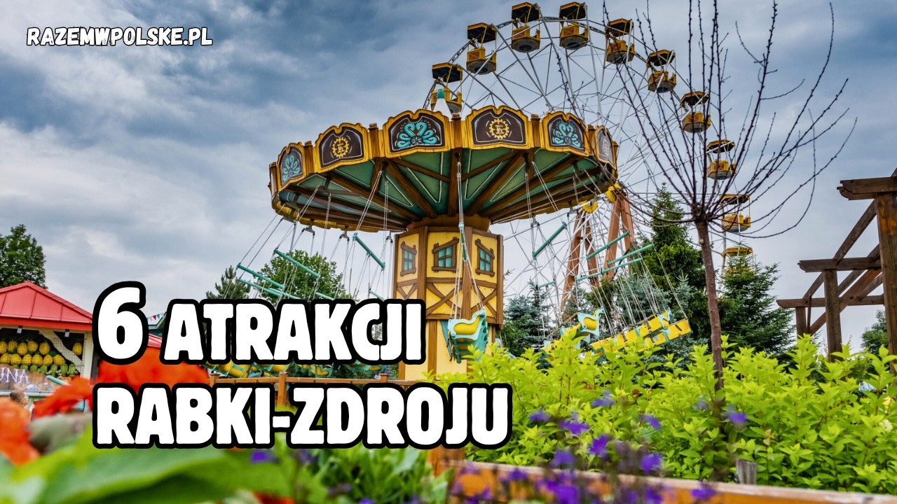 Rabkoland i co jeszcze? TOP atrakcje rodzinne w Rabce‑Zdroju w 2025