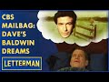 CBS Mailbag: Dave&#39;s Baldwin Brothers Lullaby | Letterman