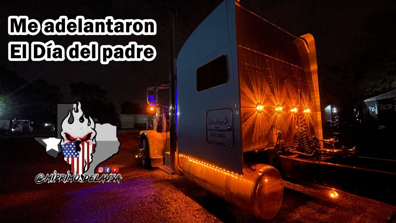 🚛 Me adelantaron El Día del padre 🎁📯