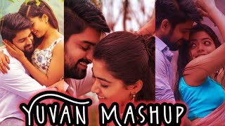 💕Yuvan Shankar Raja Mashup💕Azhage nee engu irukkirai💕WhatsApp status💕/💕Rashmika💕/🎧Gowsi Beats🎧