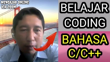 BELAJAR CODING BAHASA C/C++ | MENGAJAR ONLINE C PROGRAMMING VIA ZOOM