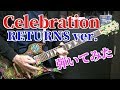 🌹 【X JAPAN】Celebration (RETURNS ver.) ギター guitar cover 1993