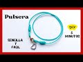 COMO HACER PULSERA CON 1 HILO EN 5 MINUTOS / HOW TO MAKE A BRACELET WITH 1 STRING IN 5 MINUTES / DIY