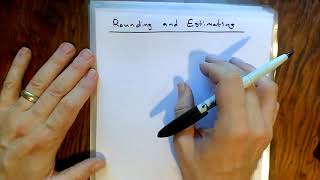 Rounding and Estimating (whole numbers)